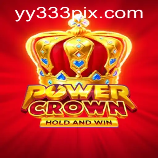 Descubra o Empolgante Mundo de PowerCrown com YY333.com