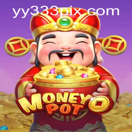 Explorando MoneyPot: O Jogo de Estratégia e Habilidade da YY333.com